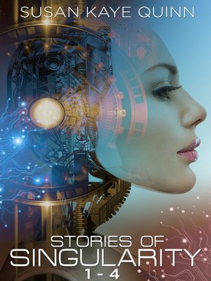 cover image of Stories of Singularity, Books 1-4